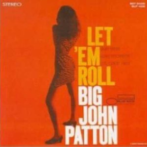 Big John Patton - Latona - YouTube