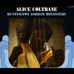 Alice Coltrane - Huntington Ashram Monastery - YouTube