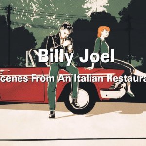 POP+FOLK+PIANO+BALLADE+TRILOGIE: Billy Joel - Scenes from an Italian Restaurant (US 1977)