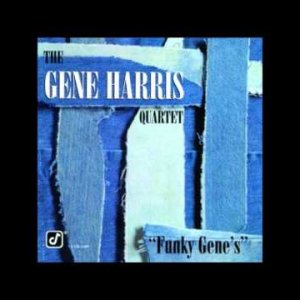 INSTRUMENTAL+GROOVE+JAZZ+FUNK: The Gene Harris Quartet - Old funky Gene's (US 1994)