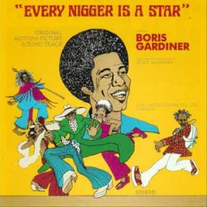 Boris Gardiner - Every Nigger is a Star (US 1969)