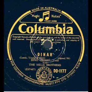 Bing Crosby, Frank Guarente,Mills Bros. - Dinah (US 1931)