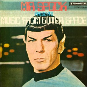 SPACEAGE+OST+POP: Leonard Nimoy - Mr. Spock Presents: Music From Outer Space (US 1967) (Full Album)