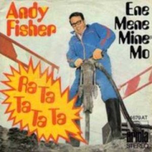 SCHLAGER+HUMOR+NOVELTY SONG: Andy Fisher - Ra ta ta ta ta (AT 1970)