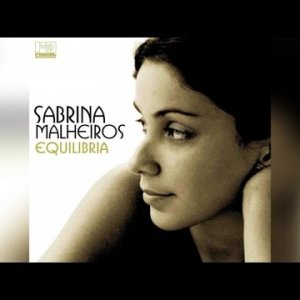 POP+LATIN+BOSSA+VOCAL+FEMALE: Sabrina Malheiros - Equilibria (BR 2005) Full Album