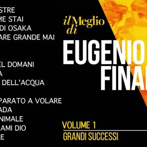 POP+ROCK+CANZONE+ITALY: Eugenio Finardi - Il meglio di [VOLUME 1] - Il meglio della musica Italiana (IT 2014)