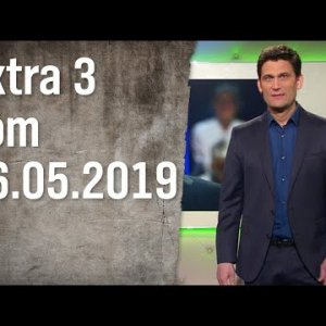 Extra 3 vom 16.05.2019 | extra 3 | NDR - YouTube
