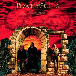 HARD ROCK+METAL+DOOM+GROOVE: Place of Skulls - With Vision (US 2003) [full album]