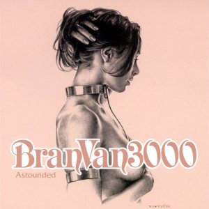 SOUL+DISCO+STOMP: Bran Van 3000 Ft. Curtis Mayfield - Astounded (Eric Kupper Radio Mix) (CA 2001)