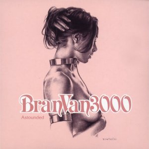 SOUL+DISCO: Bran Van 3000 Ft. Curtis Mayfield - Astounded (Long Radio Edit) (CA 2001)