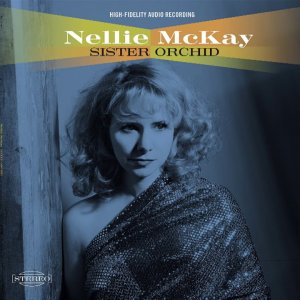 SWING+JAZZ+LADY+BALLADE+FEMALE: Nellie McKay - Sister Orchid (US 2018) [Full Album]