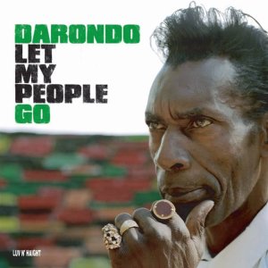 SOUL+DISCO+GROOVE+BLUES: Darondo - Let My People Go (US 1973)