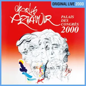 CHANSON+BALLADE+LIVE: Charles Aznavour - Mourir d'aimer (FR 1966) (Live au Palais des Congrès, Paris 2000)