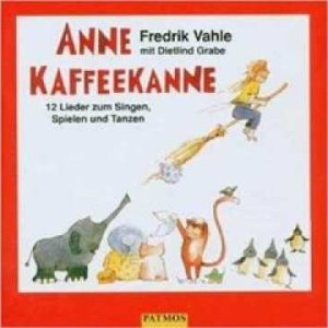 Fredrik Vahle - Anne Kaffeekanne (Anne Kaffeekanne) - YouTube