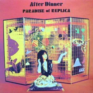 After Dinner - Paradise of Replica (JP 1989) - YouTube