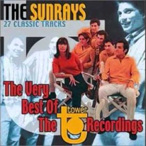POP+CHOR+SUNSHINE+HAPPY+SURF: The Sunrays - I live for the Sun (US 1965)