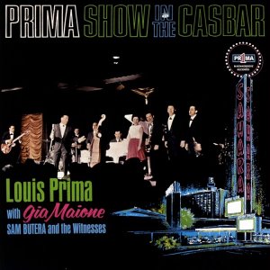 POP+SWING+DIXIELAND+JAZZ+ROCK'N'ROLL+LIVE: Sam Butera & The Witnesses & Louis Prima - You're nobody 'til somebody loves You (US 1963)