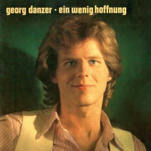 POP+LIED+BALLADE+AUSTRO: Georg Danzer - Ein wenig Liebe (Hey Baby) (DE 1977)