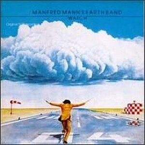 POP+ROCK: Manfred Mann's Earth Band - Watch (UK 1978) Full Album