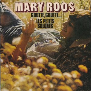 POP+CHANSON+EASY+FEMALE: Mary Roos - Goutte, Goutte (DE 1973)