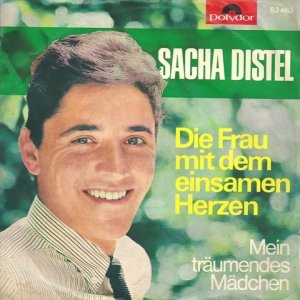 SCHLAGER+POP+SENTIMENTAL+KITSCH: Sacha Distel - Die Frau mit dem einsamen Herzen (DE/FR 1965)