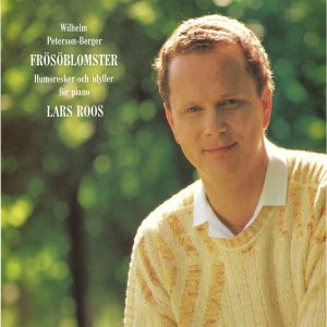 KLASSIK+MODERN+HEITER+LIEBLICH+KLAVIER+PIANO: Lars Roos - Peterson-Berger (1867-1942) - Frösöblomster (Flower of Frösö) Lawn Tennis (SE 1990)