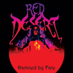 STONER+ROCK+RETRO+DOOM+GROOVE: Red Desert - Damned by Fate (US 2012) Full Album