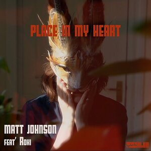 EASY GROOVE+DISCO+FUNKY+ELECTRONIC+FEMALE: Matt Johnson (feat. Roki) - Place in my Heart (UK 2020)