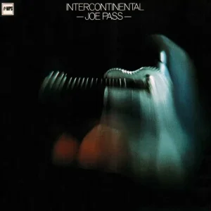 INSTRUMENTAL+GITARRE+BALLADE+SWING+JAZZ: Joe Pass - Intercontinental (US 1970)