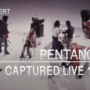 LIVE+FOLK+JAZZ+ROCK+FEMALE: Pentangle - Captured Live 1972 (Full Concert)