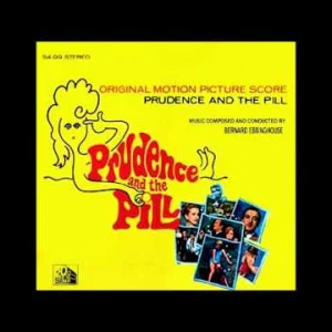 SOUNDTRACK+THEME+VOCALESE+EASY: Bernard Ebbinghouse - Prudence and the Pill (UK 1968) The Pill