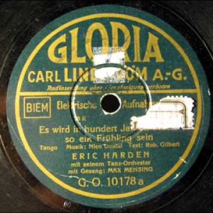 Es wird in hundert Jahren wieder so ein Frühling sein - Otto Dobrindt orch., Max Mensing, 1933 - YouTube