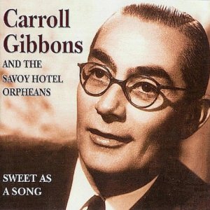 With A Smile And A Song -Carroll Gibbons and the Savoy Hotel Orpheans (Feat Anne Lenner) - YouTube