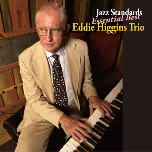 INSTRUMENTAL+BAR-JAZZ+SWING+TRIO: Eddie Higgins - Blue Bossa (US 2007)