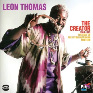 JAZZ+FOLK+BALLADE+PEACE: Leon Thomas - The Creator has a Master Plan (US 1969)