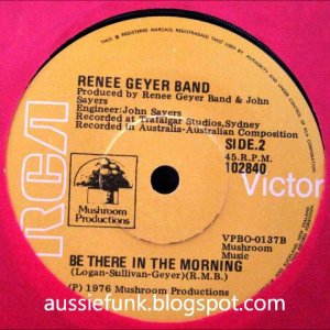 Renee Geyer - Be There In The Morning (ultra rare 1976 version) (AU 1976)