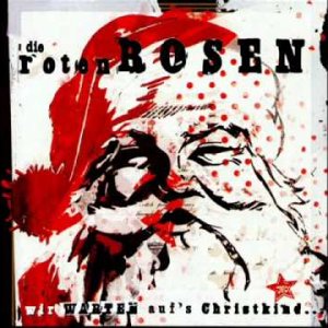 XMAS+ROCK+WEIHNACHTEN+LIED+SATIRE: Die Roten Rosen - Weihnachten bei den Brandts (DE 1998)