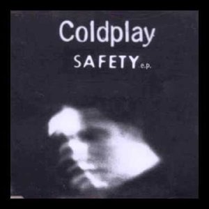 Coldplay - Safety EP (UK 1999)