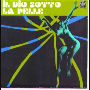 Piero Piccioni (IT 1974) - IL Dio Sotto Pelle