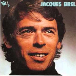 Jacques Brel - Quand on n'a que l'Amour