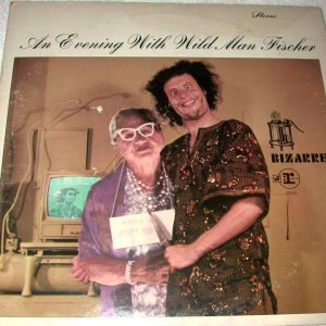 Wild Man Fischer - An Evening with Wild Man Fischer (US 1968) [Full Album]
