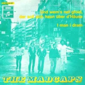 Madcaps - I man i dra (AT 1971)(Vinyl Rip)