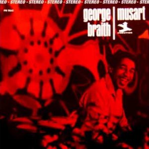 JAZZ+SOUL: George Braith - Musart (US 1967) FULL ALBUM