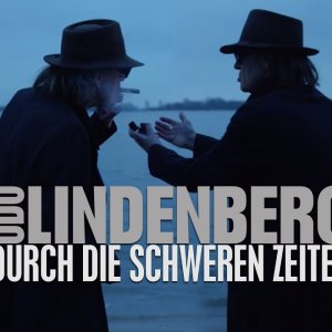 Udo Lindenberg - Durch die schweren Zeiten (DE 2016)