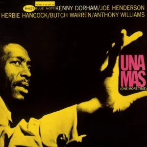 INSTRUMENTAL+JAZZ+GROOVE: Kenny Dorham - Una Mas (US 1963) Full Album