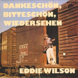 COUNTRY+SCHLAGER: Eddie Wilson - Dankeschön, Bitteschön, Wiedersehen (DE/US 1961)