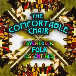 SUNSHINE+BEAT+FLOWER POWER+POP+HIPPIE: The Comfortable Chair - A Child's Garden (US 1968)
