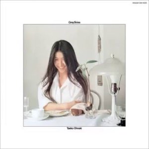 TWEN-POP+BIG BAND+FEMALE+JAPAN: Taeko Ohnuki - Grey Skies (JP 1979) Full Album