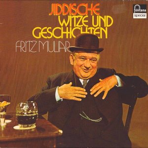 HUMOR: Fritz Muliar - Schläfst du schon? - Der jiddische Räuber - Holzfäller in Kanada u. a. (AT 1973)