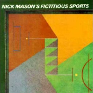 artPOP+JAZZ: Nick Mason's Fictitious Sports - Can't Get My Motor To Start (UK 1981)